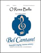 O Rosa Bella SAB choral sheet music cover